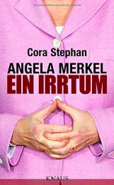 【ドイツ語の本】Angela Merkel. Ein Irrtum