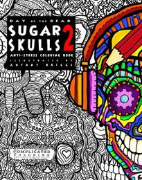 【英語の塗り絵 ガイコツ】Day of the Dead - Sugar Skulls 2
