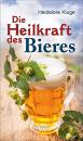 【ドイツ語ビールの本】Die Heilkraft des Bieres