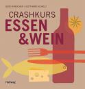 【ドイツ語の本】Crashkurs Essen & Wein