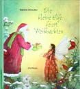 【ドイツ語の絵本】Die kleine Elfe feiert Weihnachten