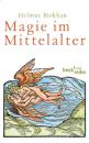 【ドイツ語の本】Magie im Mittelalter (Beck'sche Reihe)
