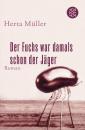 【ドイツ語の本】Der Fuchs war damals schon der Jäger