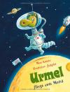 【ドイツ語の絵本】Urmel fliegt zum Mond