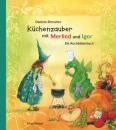 【ドイツ語の絵本】Küchenzauber mit Merlind und Igor