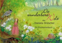 【ドイツ語の絵本】Die wunderbare Welt der Daniela Drescher