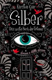 【ドイツ語の本】Silber - Das erste Buch der Träume
